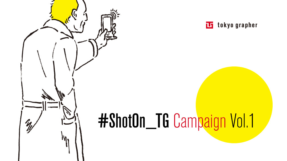#ShotOn_TG キャンペーン Vol.1